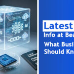 Latest Tech Info at BeaconSoft: What Businesses Should Know