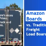 Amazon Load Boards vs. Traditional Freight Load Boards